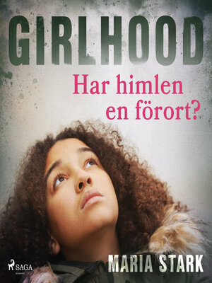cover image of Girlhood--Har himlen en förort?
